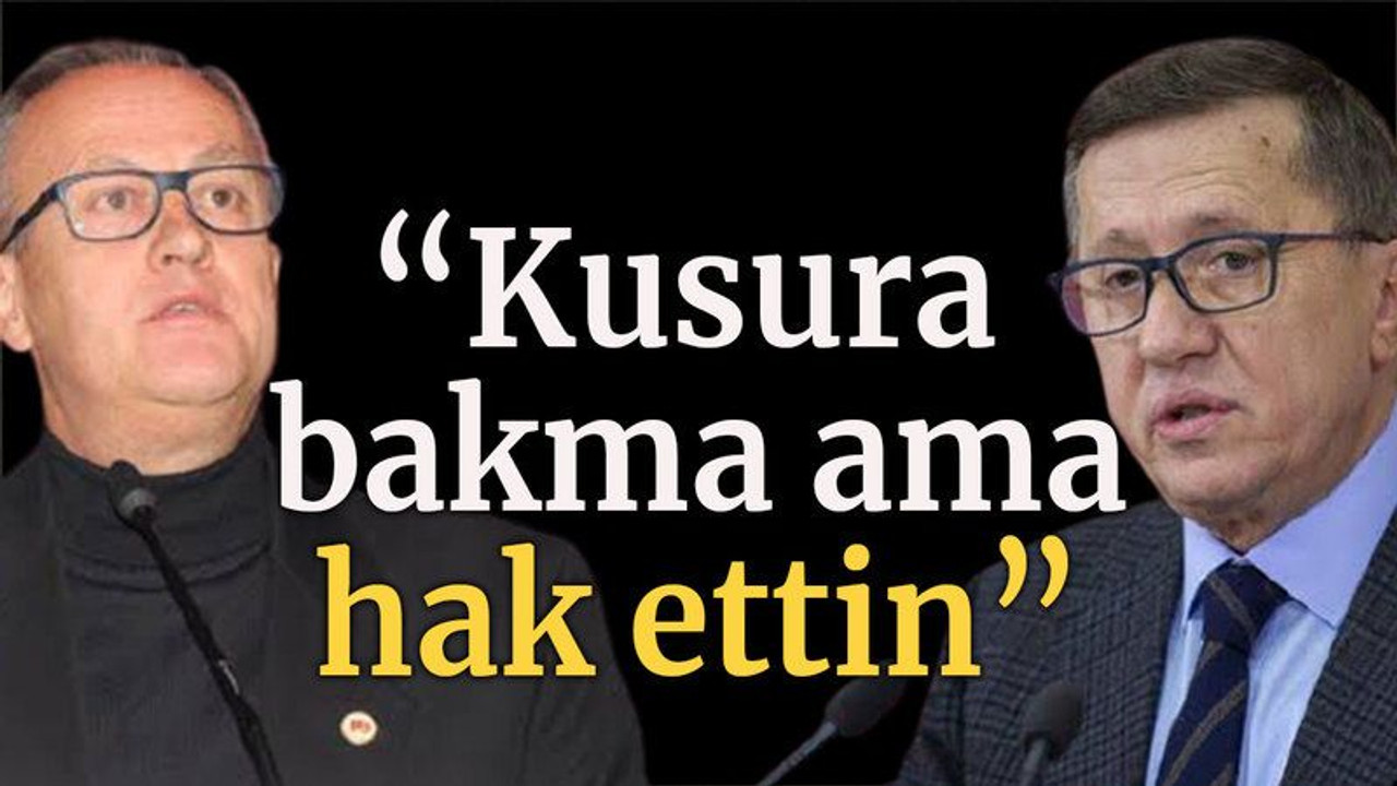 "Kusura bakma ama hak ettin"